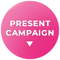 PRESENT CAMPAING